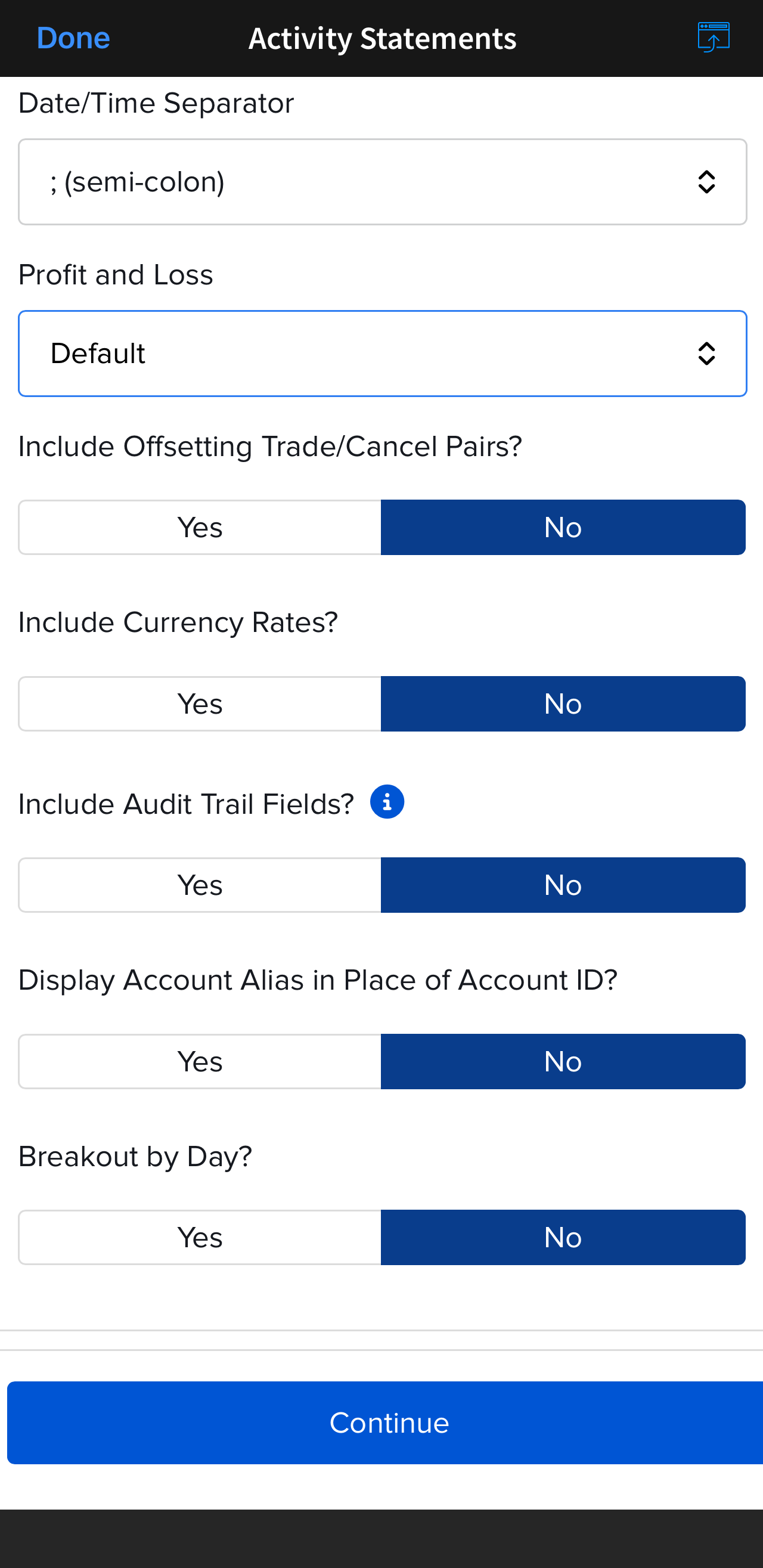 General Configuration: Breakout by Day No, Continue button